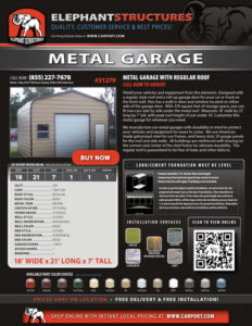 18x21 Metal Garage with Regular Roof