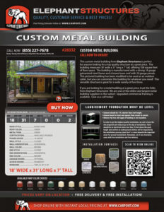 18x31 Custom Metal Building with Green Roof and Brown Walls