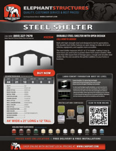 44x21 Durable Steel Shelter